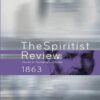 The Spiritist Review 1863