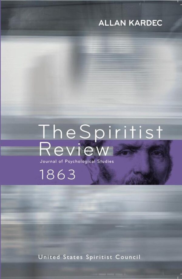 The Spiritist Review 1863